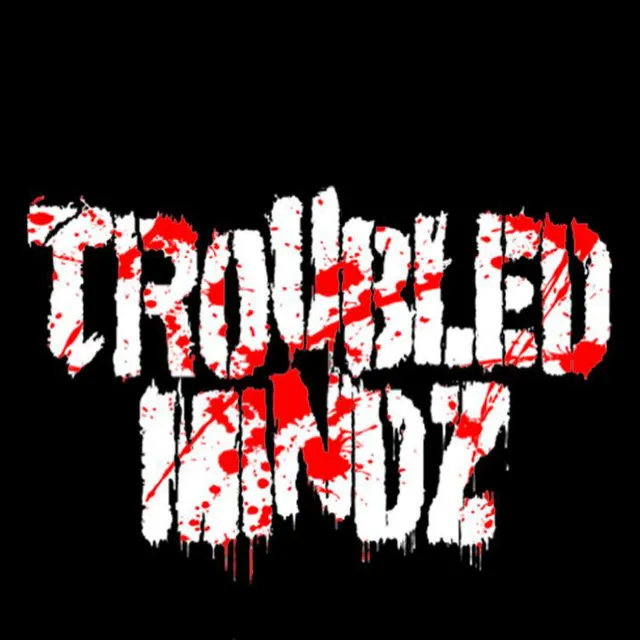 Troubled Mindz