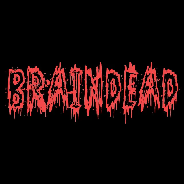 BrainDead