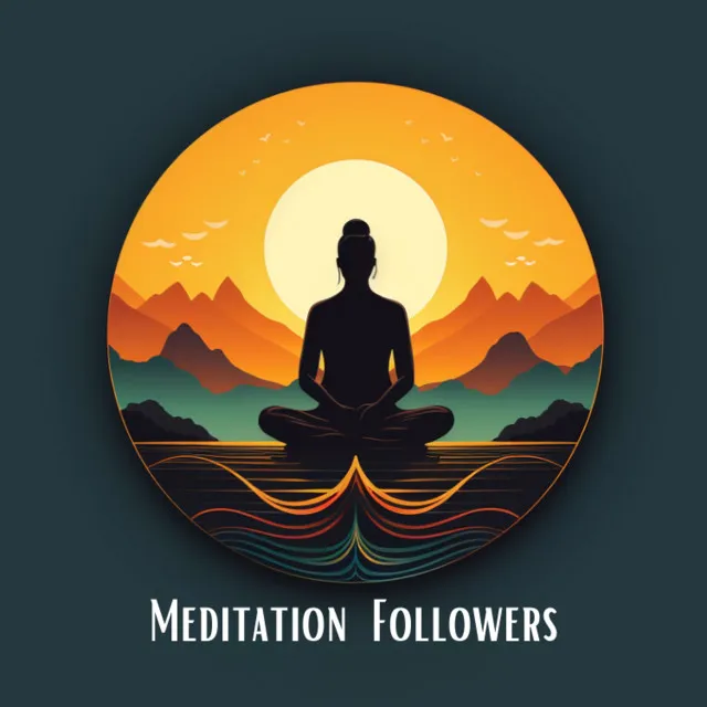 Meditation Followers