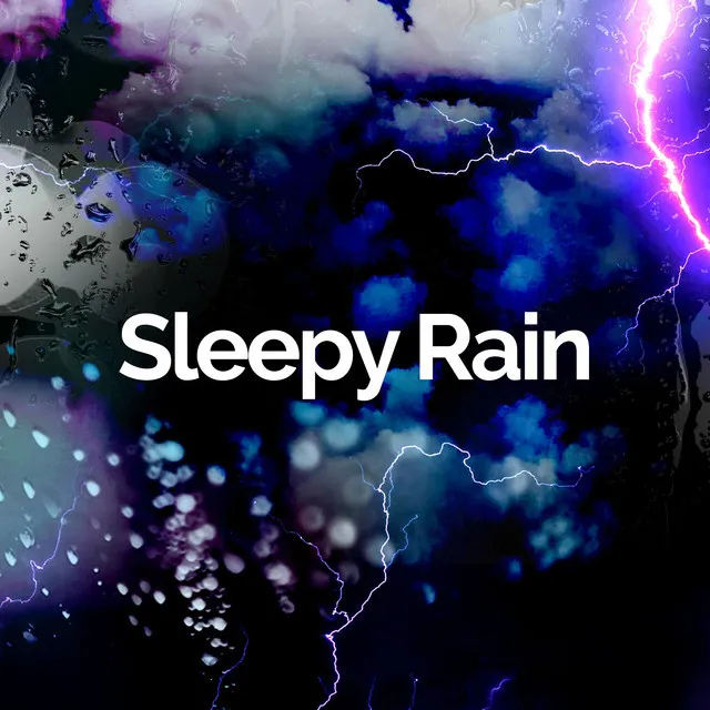 Sleepy Rain