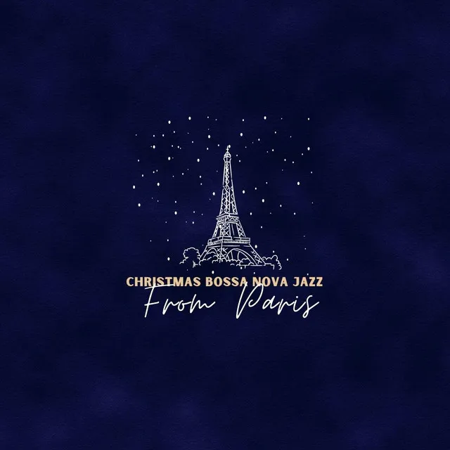 Christmas Bossa Nova Jazz from Paris