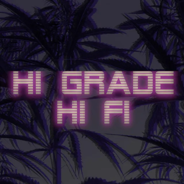 Hi Grade Hi-Fi