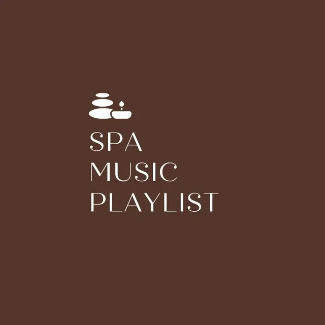 Spa Music Playlist