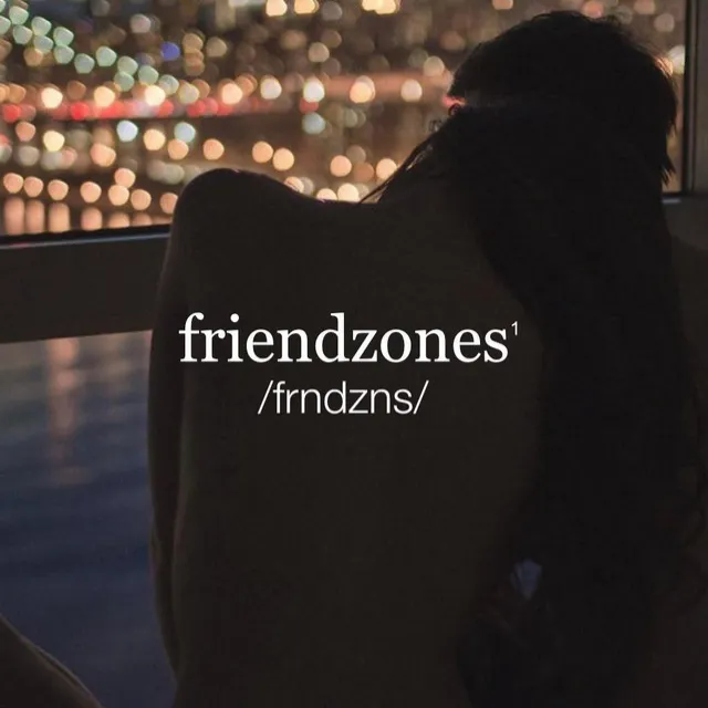 Friendzones