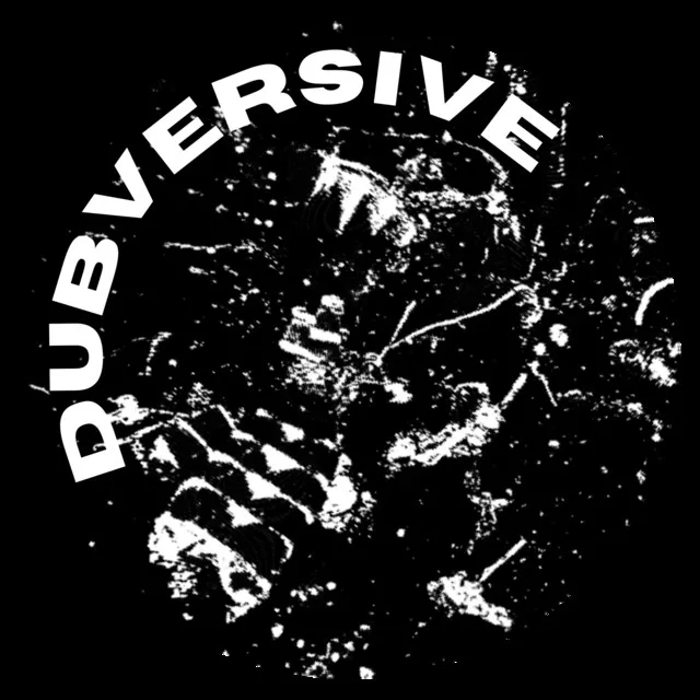 Dubversive