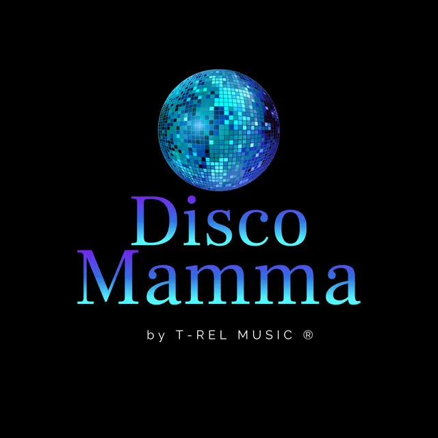 Disco Mamma