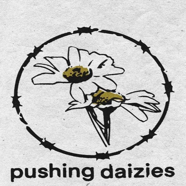 Pushing Daizies