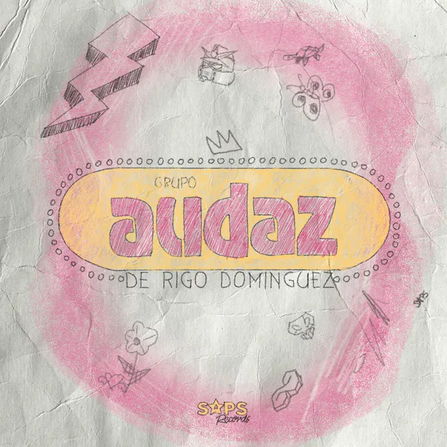 Rigo Dominguez Y Su Grupo Audaz