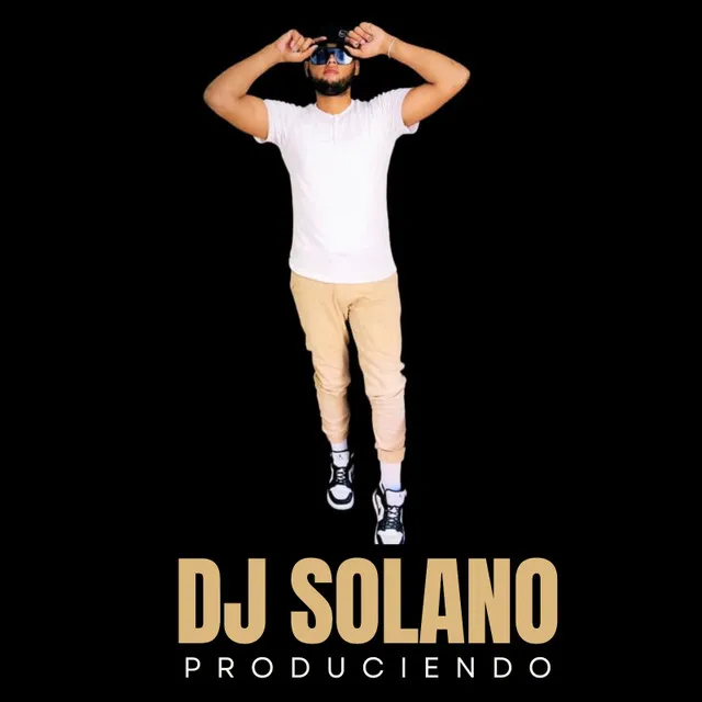 Dj Solano Produciendo