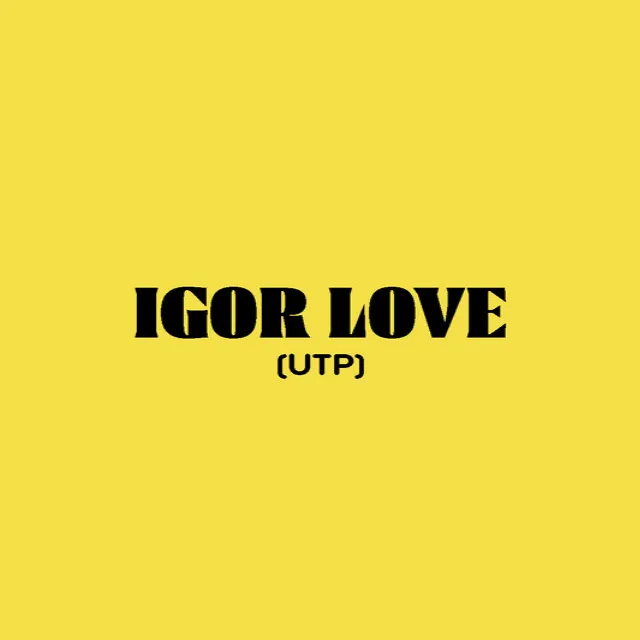 Igor Love