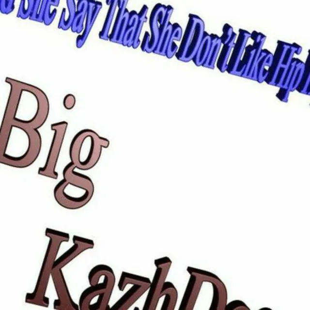 Big Kazhdog