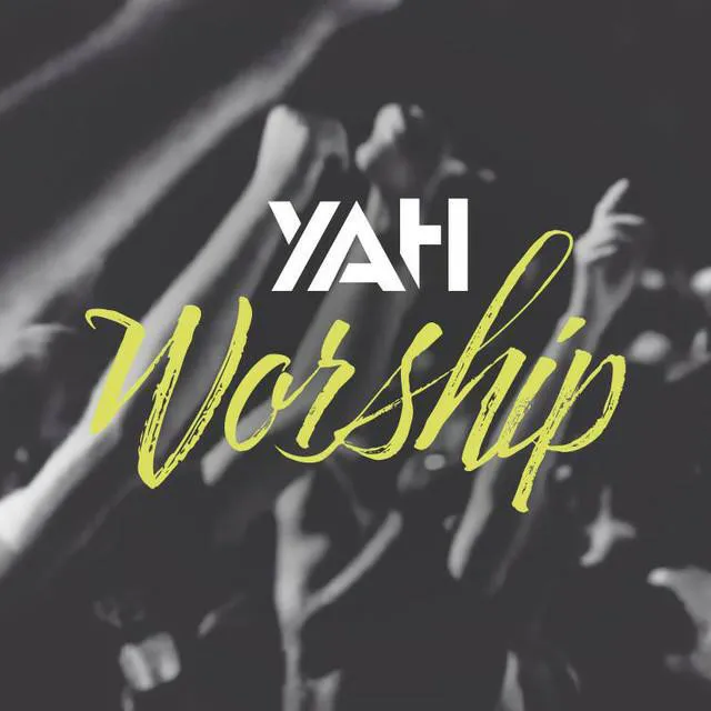 YAH Worship