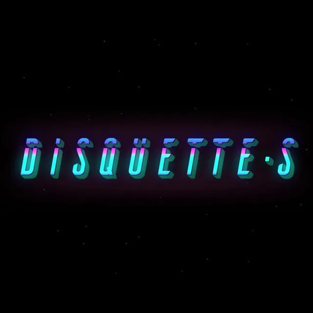 Disquette•s