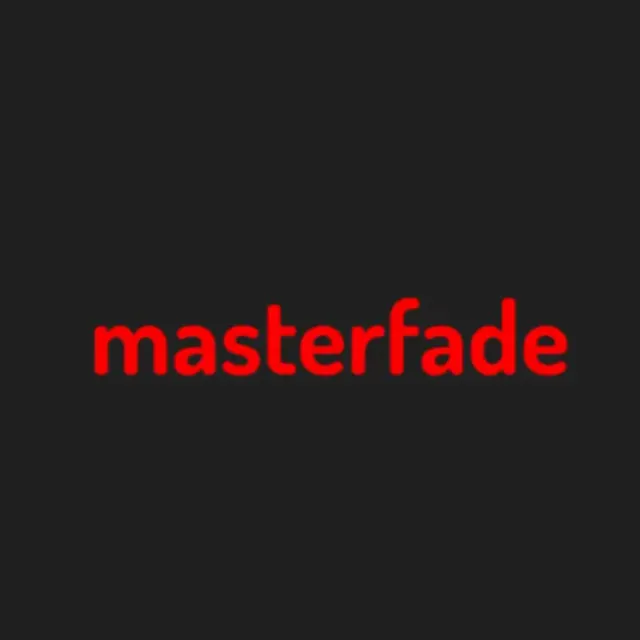 MasterFade