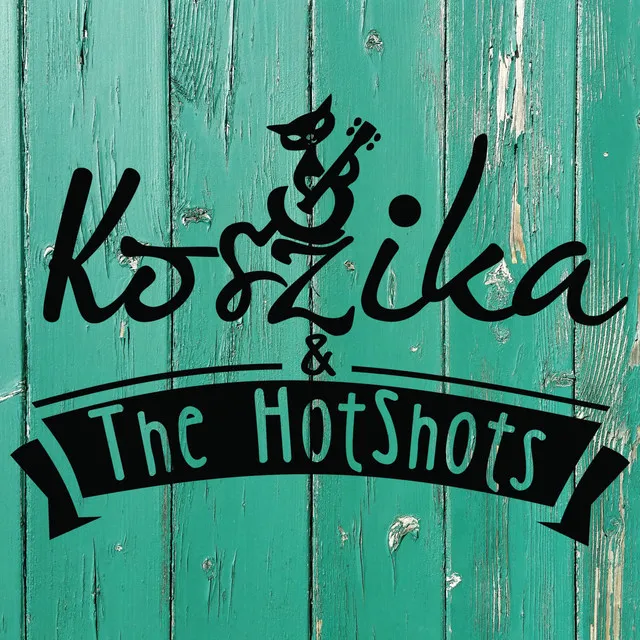 Koszika & The HotShots