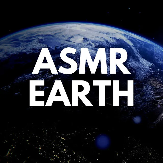 ASMR Earth