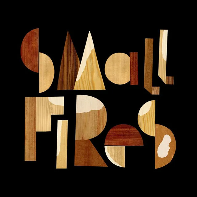 Small Fires