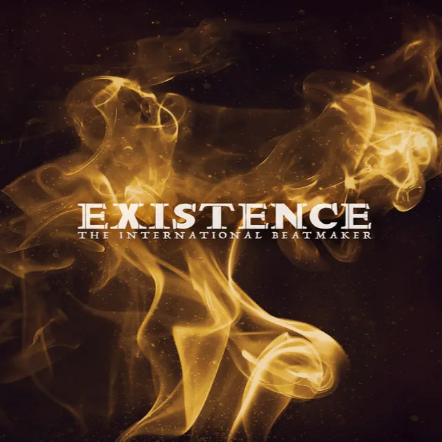 Existence The International Beatmaker