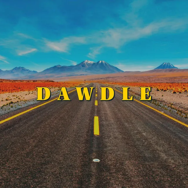 Dawdle