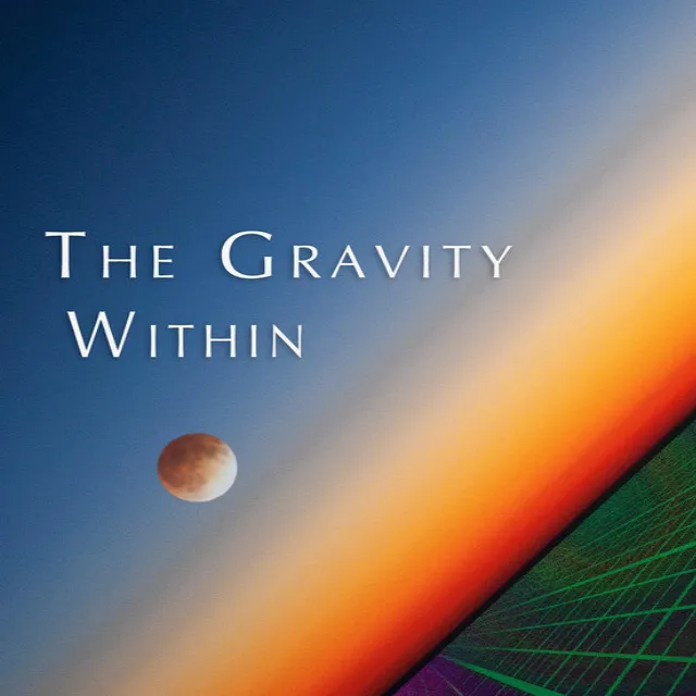 The Gravity Within