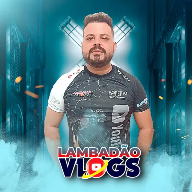 Lambadao Vlogs Oficial