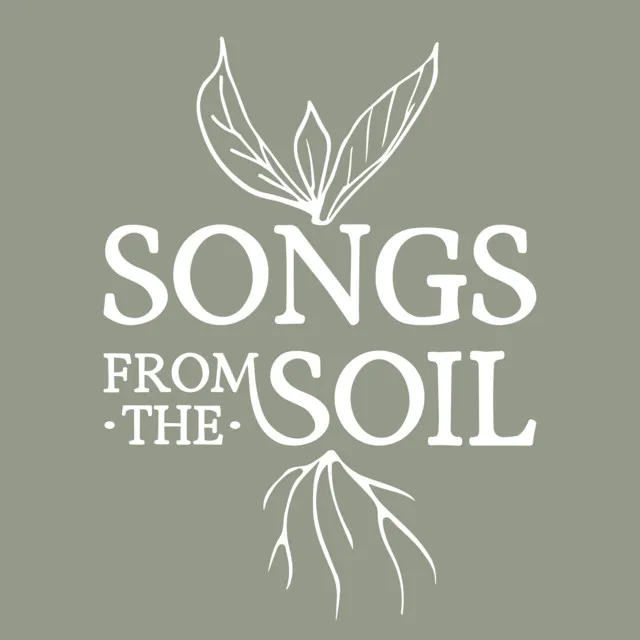 Songs From The Soil