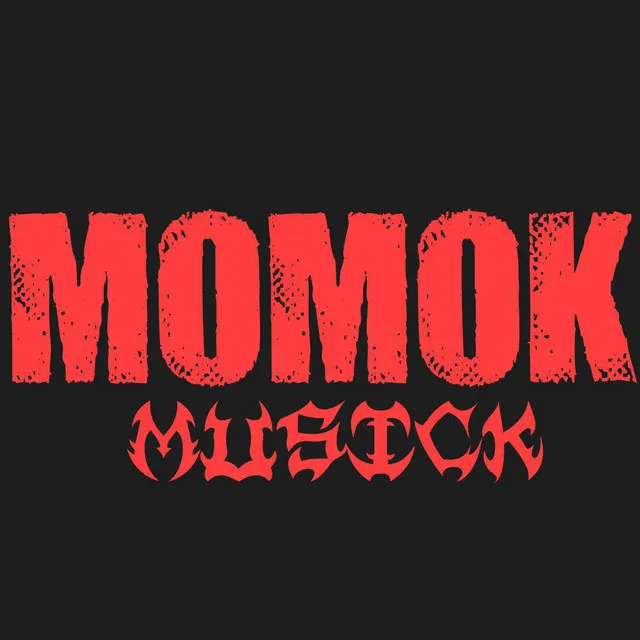 MOMOK