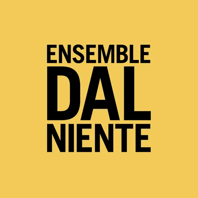 Ensemble Dal Niente