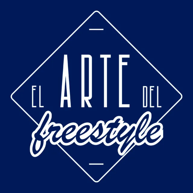 El Arte del Freestyle