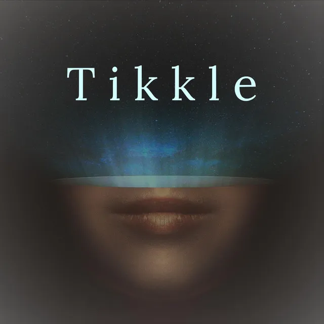 Tikkle