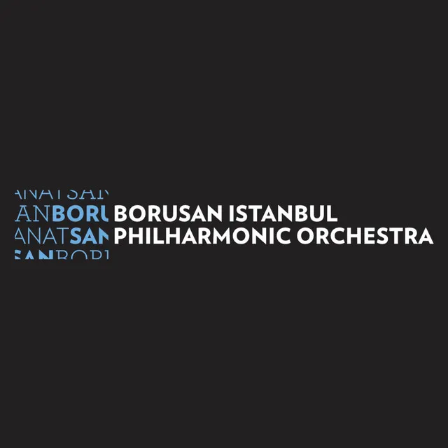 Borusan Istanbul Philharmonic Orchestra