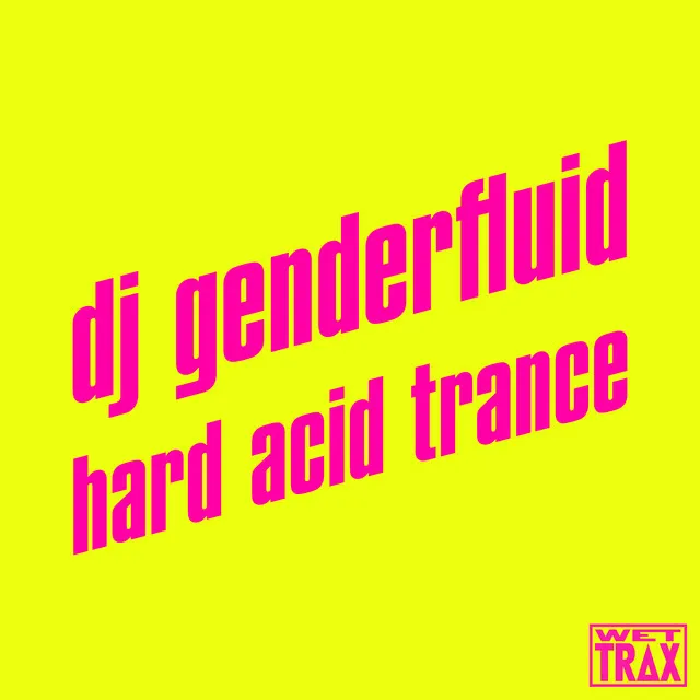 dj genderfluid