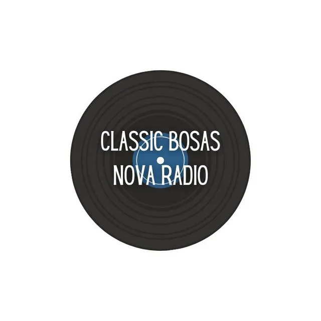 Classic Bosas Nova Radio