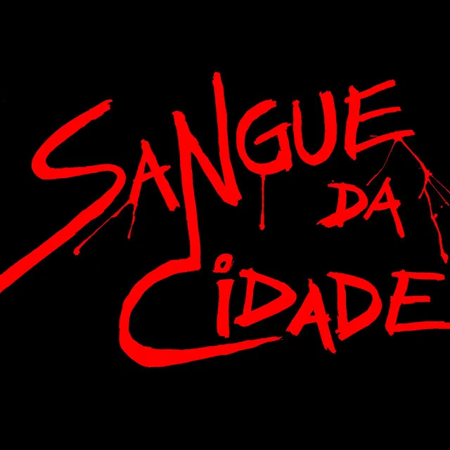 Sangue Da Cidade