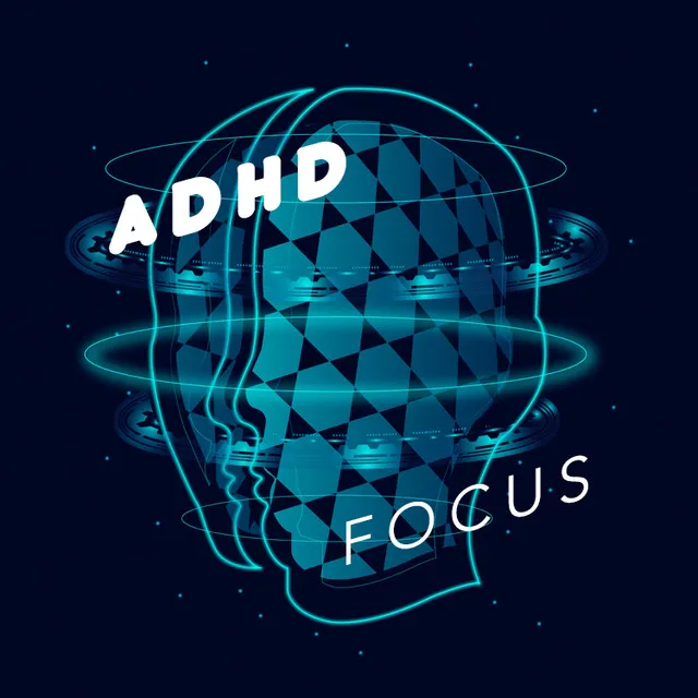 ADHD Focus