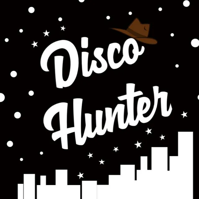 DISCO HUNTER