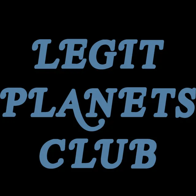 Legit Planets Club