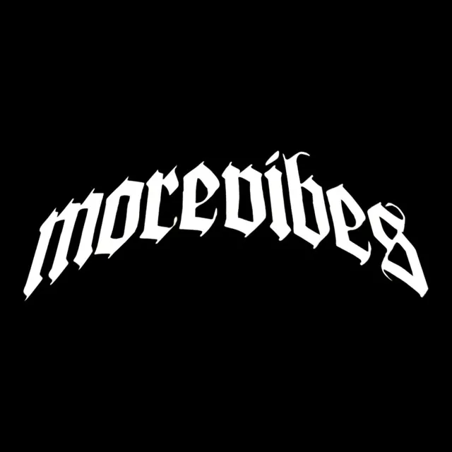 morevibes