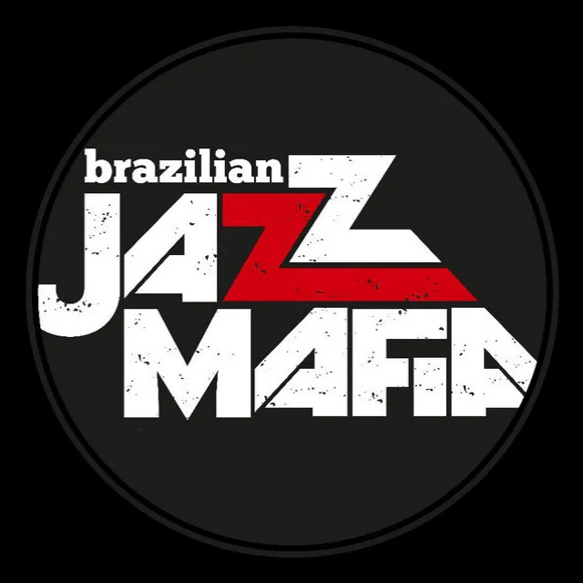 Brazilian Jazz Mafia