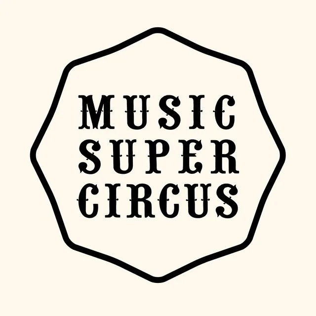 Music Super Circus