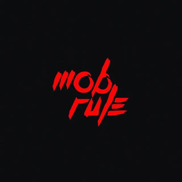 Mob Rule