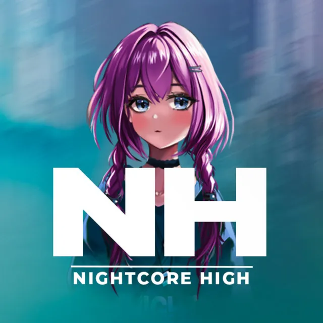 Nightcore High