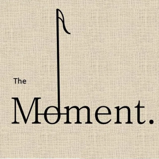 The Moment