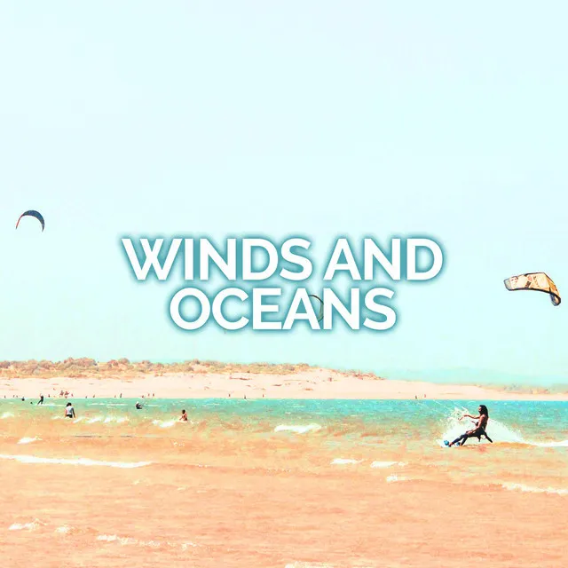 Winds and Oceans