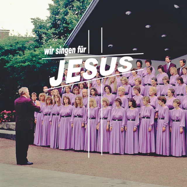 Wir singen für Jesus