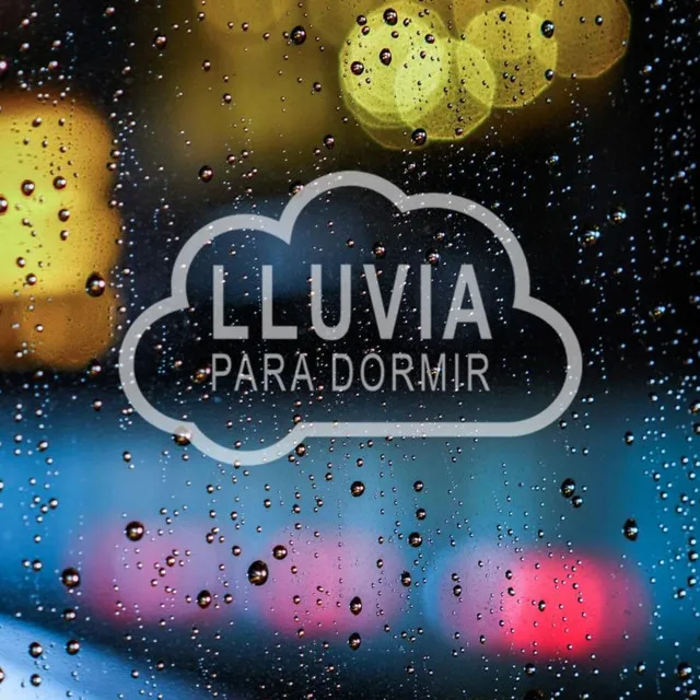 Lluvia para Dormir