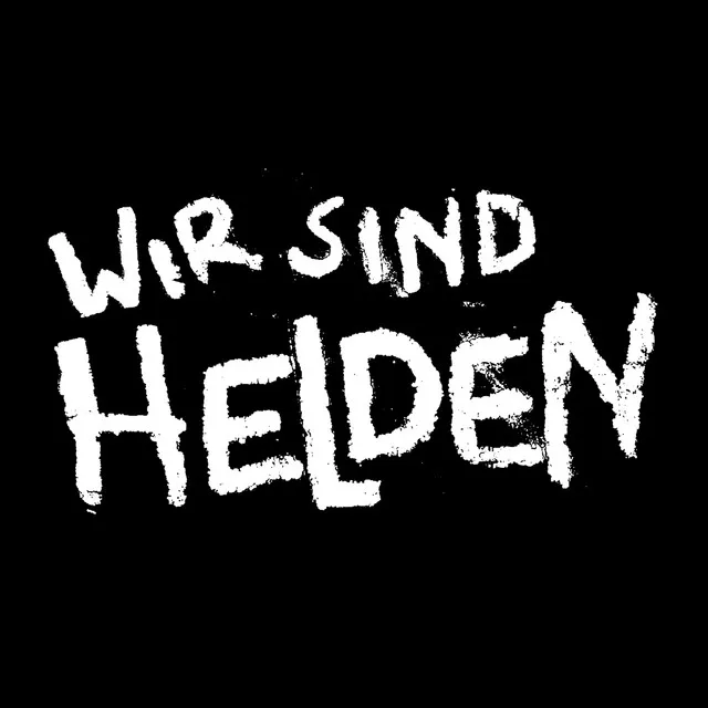 Wir sind Helden