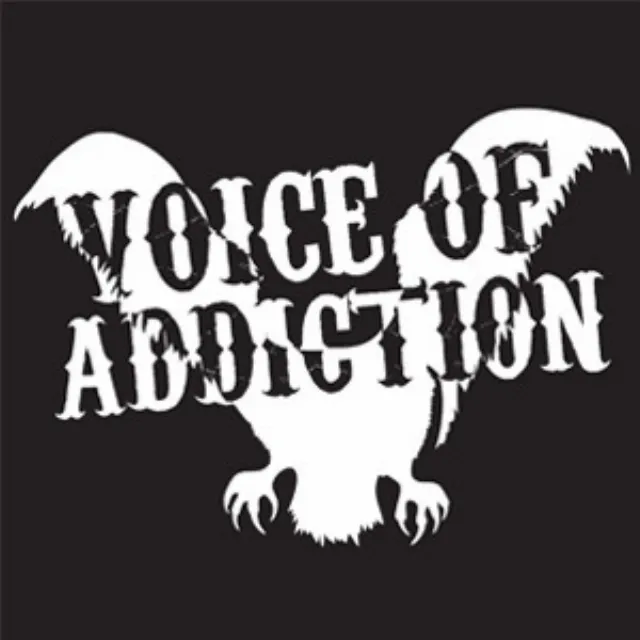 Voice Of Addiction