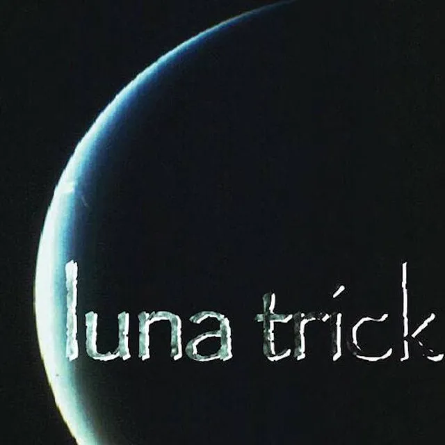 Luna Trick