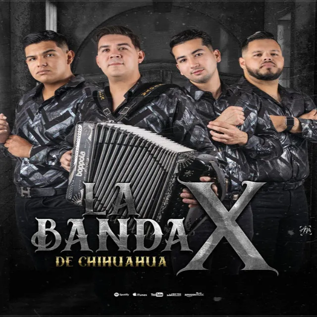 La Banda X de Chihuahua